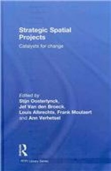 Strategic spatial projects: catalysts for change  