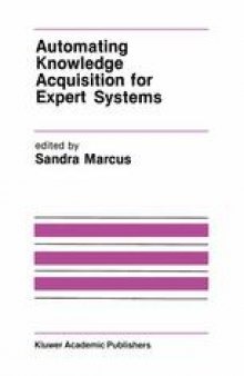 Automating Knowledge Acquisition for Expert Systems