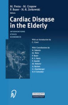 Cardiac Disease in the Elderly: Interventions, Ethics, Economics
