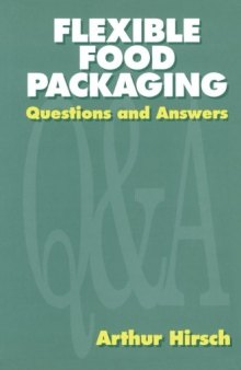 Flexible Food Packaging: Questions and Answers