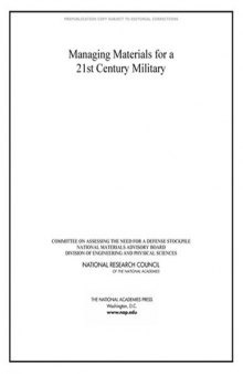 Managing Materials for a Twenty-first Century Military  
