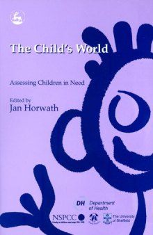 The Child's World: Assessing Children in Need  
