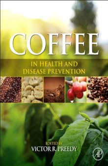 Coffee in Health and Disease Prevention