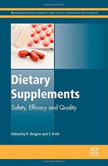 Dietary Supplements: Safety, Efficacy and Quality