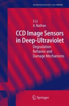 CCD Image Sensors in Deep-Ultraviolet: Degradation Behavior and Damage Mechanisms (Microtechnology and MEMS)