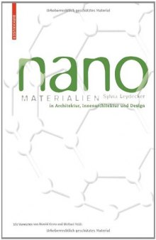 Nano Materials: in Architecture, Interior Architecture and Design