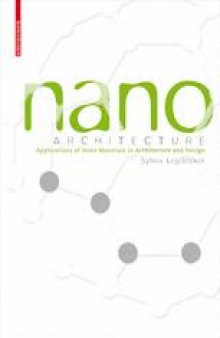 Nano Materials: in Architecture, Interior Architecture and Design