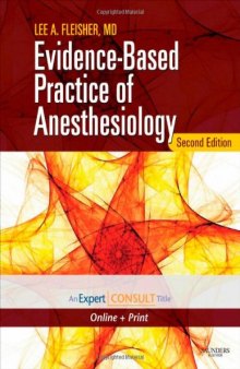 Evidence-Based Practice of Anesthesiology, Second Edition: Expert Consult - Online and Print