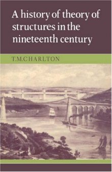 A History of the Theory of Structures in the Nineteenth Century