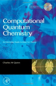 Computational Quantum Chemistry: An Interactive Guide to Basis Set Theory