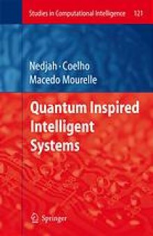 Quantum inspired intelligent systems