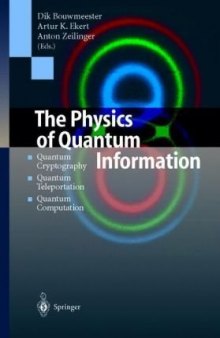 The physics of quantum information: quantum cryptography, teleportation, computation