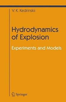 Hydrodynamics of Explosion: Experiments and Models