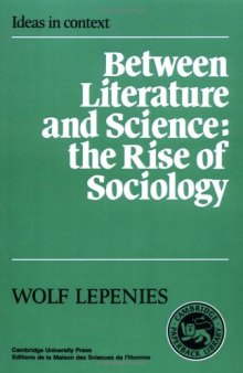 Between Literature and Science: The Rise of Sociology