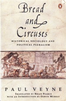 Bread and circuses: historical sociology and political pluralism