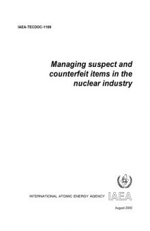 Managing suspect and counterfeit items in the nuclear industry