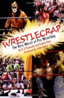 WrestleCrap: The Very Worst of Pro Wrestling