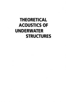 Theoretical Acoustics of Underwater Structures