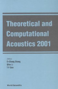 Theoretical and Computional Acoustics 2001