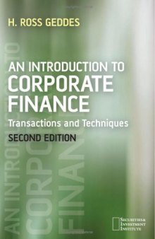 An Introduction to Corporate Finance: Transactions and Techniques
