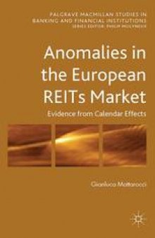 Anomalies in the European REITs Market: Evidence from Calendar Effects