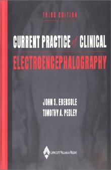 Current Practice of Clinical Electroencephalography