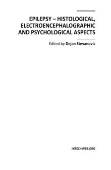 Epilepsy - Histological, Electroencephalographic, Psych. Aspects