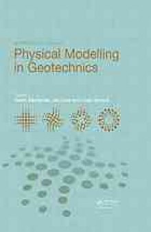 Physical modelling in geotechnics: 7th ICPMG '10: proceedings of the Seventh International Conference on Physical Modelling in Geotechnics--7th ICPMG'10, Zurich, Switzerland, 28 June-1 July 2010