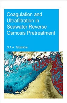 Coagulation and Ultrafiltration in Seawater Reverse Osmosis Pretreatment