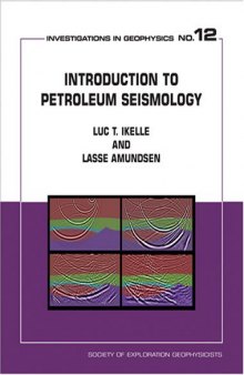 Introduction to Petroleum Seismology