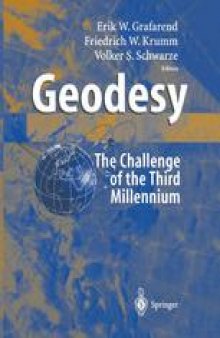 Geodesy-The Challenge of the 3rd Millennium