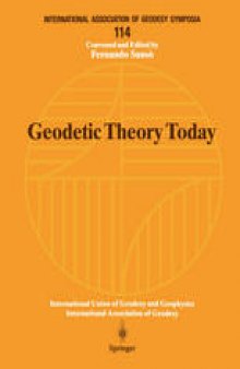 Geodetic Theory Today: Third Hotine-Marussi Symposium on Mathematical Geodesy L’Aquila, Italy, May 30–June 3, 1994