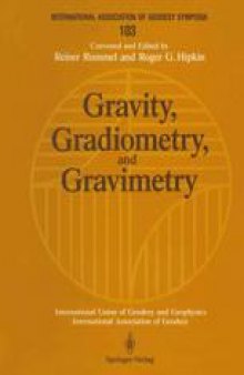 Gravity, Gradiometry and Gravimetry:  Symposium No. 103Edinburgh, Scotland, August 8–10, 1989