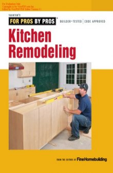 For Pros by Pros  Kitchen Remodeling