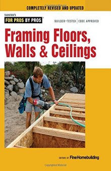 Framing floors, walls & ceilings