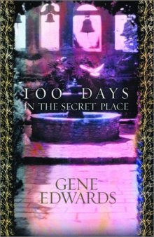 100 Days in the Secret Place