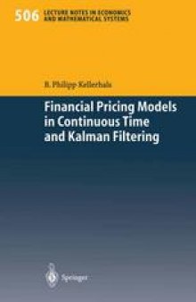 Financial Pricing Models in Continuous Time and Kalman Filtering