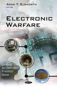 Electronic Warfare (Defense, Security and Strategy)