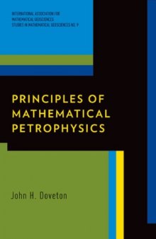 Principles of Mathematical Petrophysics (International Association for Mathematical Geosciences)