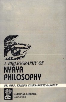A Bibliography of Nyaya Philosophy