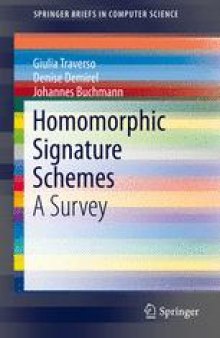 Homomorphic Signature Schemes: A Survey