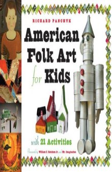 American Folk Art for Kids: With 21 Activities 