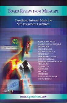 Board Review from Medscape: Case-Based Internal Medicine Self-Assessment Questions
