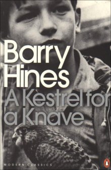 A Kestrel for a Knave (Penguin Modern Classics)
