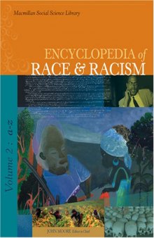 Encyclopedia of Race And Racism G-R