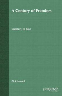 A Century of Premiers: Salisbury to Blair