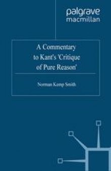 A Commentary to Kant’s ‘Critique of Pure Reason’