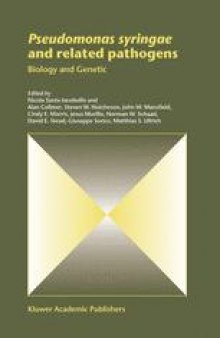 Pseudomonas Syringae and Related Pathogens: Biology and Genetic