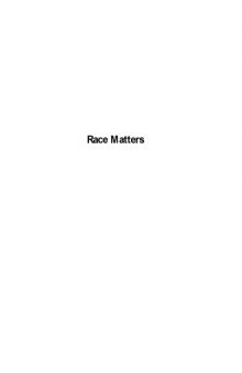 Race Matters: Indigenous Australians and Our Society