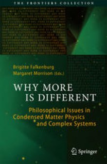 Why More Is Different: Philosophical Issues in Condensed Matter Physics and Complex Systems
